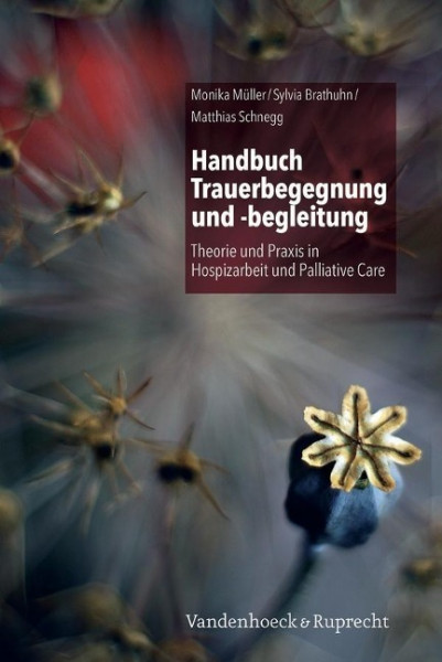 Handbuch Trauerbegegnung und -begleitung