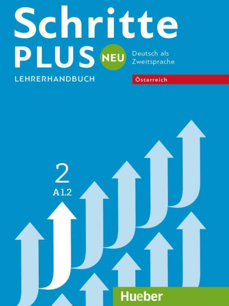 Schritte plus Neu 2 A1.2 - Österreich. Lehrerhandbuch