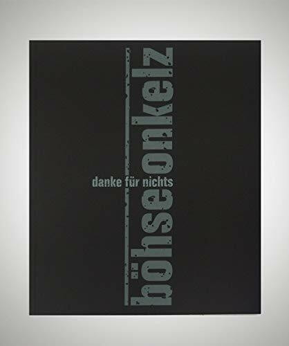 Böhse Onkelz - Danke für nichts