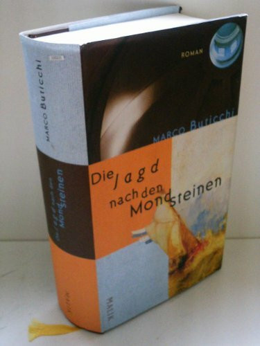 Die Jagd nach den Mondsteinen: Roman