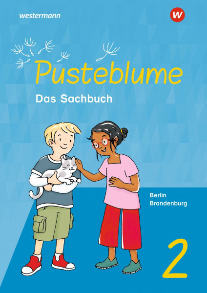 Pusteblume. Sachunterricht - Ausgabe 2023 für Berlin und Brandenburg: Schulbuch 2