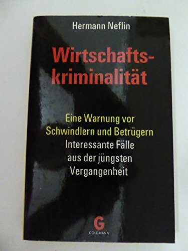 Wirtschaftskriminalität.