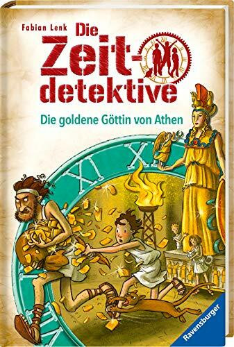 Die Zeitdetektive, Band 40: Die goldene Göttin von Athen