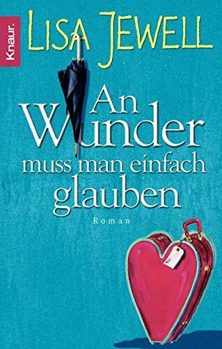 An Wunder muss man einfach glauben