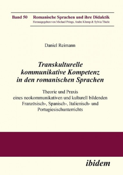 Transkulturelle kommunikative Kompetenz in den romanischen Sprachen