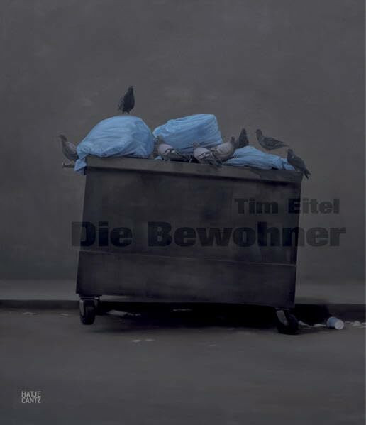 Tim Eitel. Die Bewohner