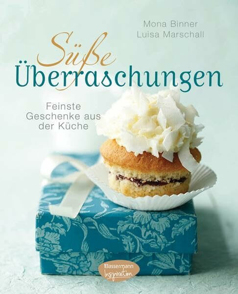 Bassermann Inspiration S��e �berraschungen, Feinste Geschenke Aus Der K�che