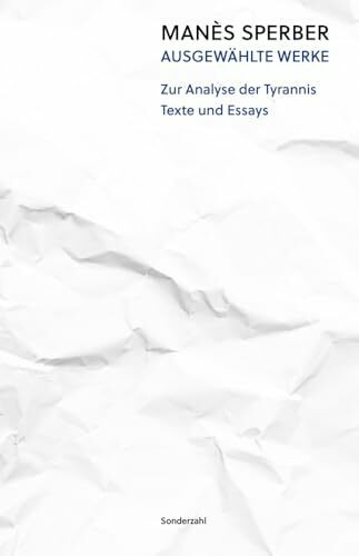 Zur Analyse der Tyrannis: Ausgewählte Werke, Band 3