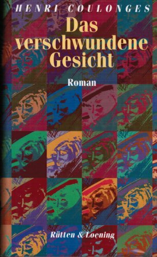 Das verschwundene Gesicht