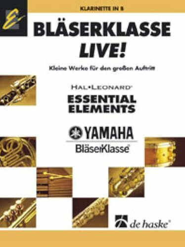 Bläserklasse Live - Klarinette. (CLARINETTE)