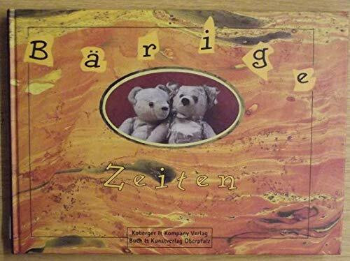 Bärige Zeiten