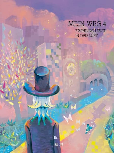 Wo de lu - Mein Weg - Frühling liegt in der Luft: Band 4
