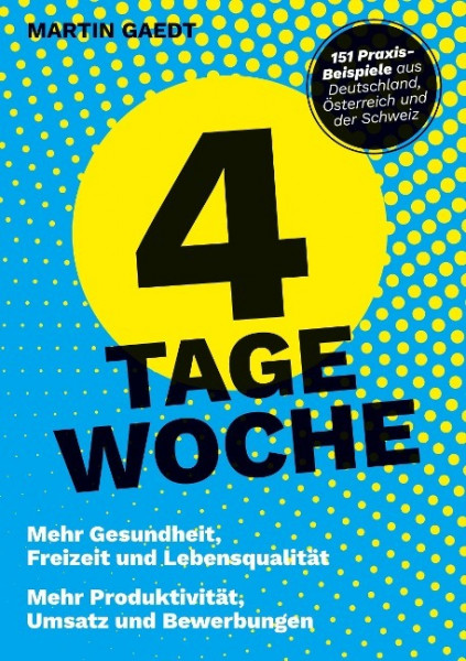 4 TAGE WOCHE