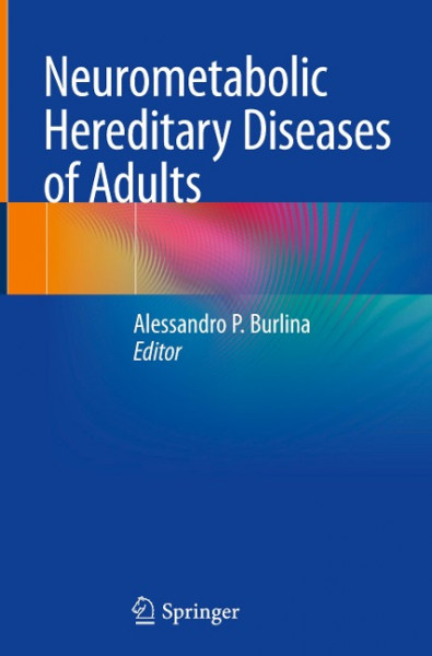 Neurometabolic Hereditary Diseases of Adults