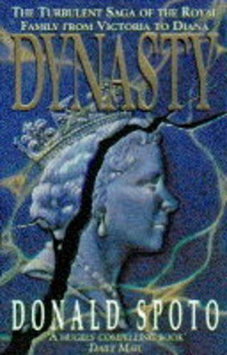 Pocket Books Dynasty, Turbulent Saga Of The Royal Family From Victoria To Diana