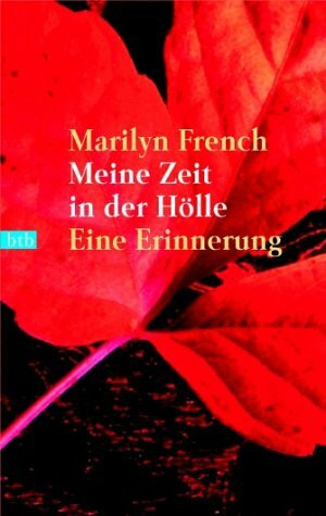 Meine Zeit in der Hölle. Eine Erinnerung