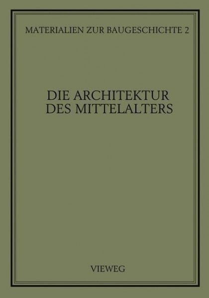 Die Architektur des Mittelalters