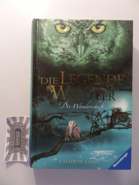 Die Legende der Wächter, Band 2: Die Wanderschaft