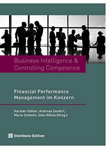 Business Intelligence & Controlling Competence: Financial Performance Management im Konzern Business Intelligence & Controlling Competence: Financial Performance Management im Konzern