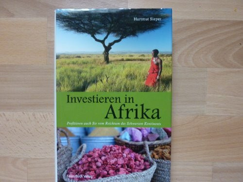 FinanzBuch Verlag Investieren In Afrika, Der Reichtum Des Schwarzen Kontinents