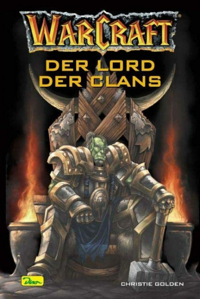 Warcraft, Bd.2: Der Lord der Clans