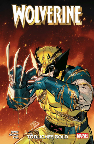 Wolverine - Neustart: Bd. 2: Tödliches Gold