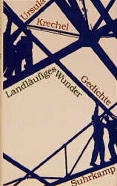 Landläufiges Wunder. Gedichte