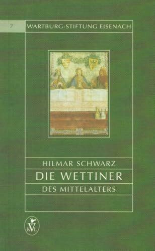 Die Wettiner des Mittelalters