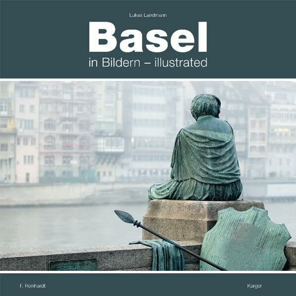 Basel in Bildern - Basel Illustrated