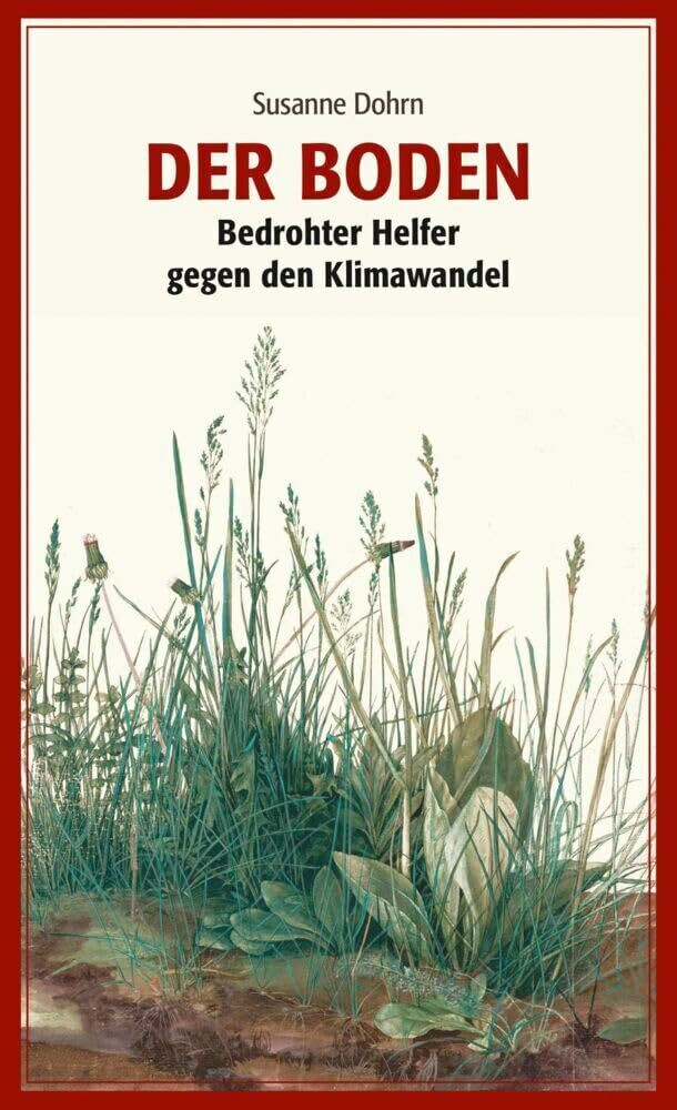 Ch. Links Verlag Der Boden, Bedrohter Helfer Gegen Den Klimawandel