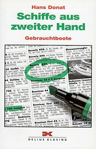 Schiffe aus zweiter Hand: Gebrauchtboote (Yacht-Bücherei)