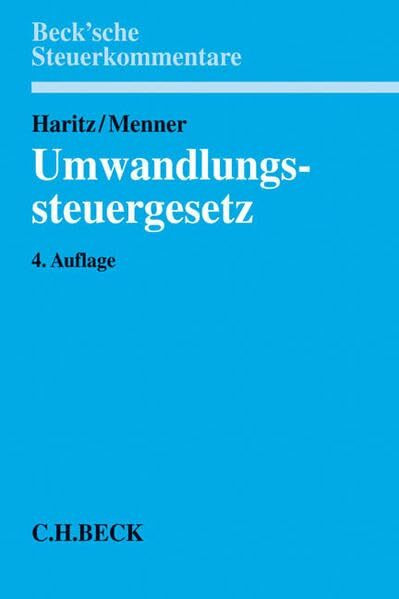 Umwandlungssteuergesetz (Beck'sche Steuerkommentare)