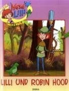 Lilli und Robin Hood