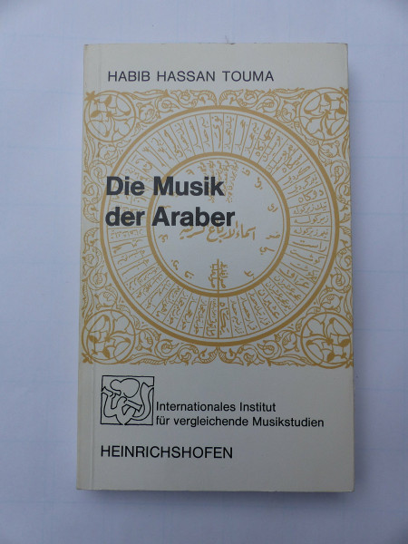 Die Musik der Araber (Taschenbücher zur Musikwissenschaft)