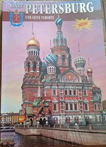 Sankt Petersburg und Seine Vororte / Sankt-Peterburg i prigorody (+ karta)