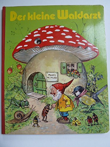 Der kleine Waldarzt