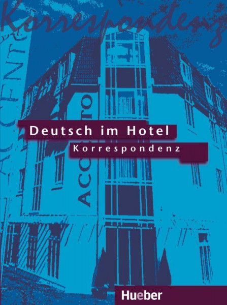 Deutsch im Hotel 2. RSR. Korrespondenz