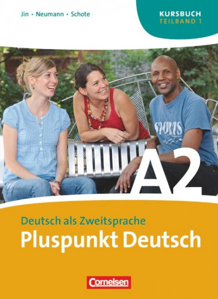 Pluspunkt Deutsch. Neue Ausgabe. Teilband 1 des Gesamtbandes 2 (Einheit 1-7). Kursbuch