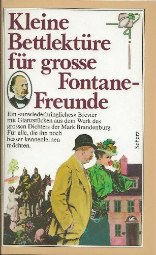 Kleine Bettlektüre für große Fontane-Freunde