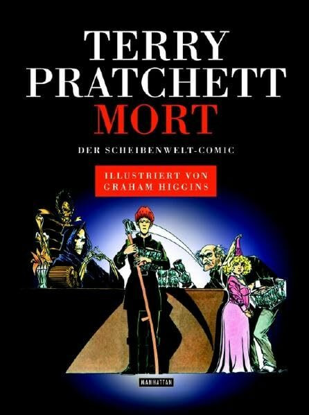 Mort: Der Scheibenwelt-Comic - lllustriert von Graham Higgins (DIE SCHEIBENWELT-COMICS, Band 1)
