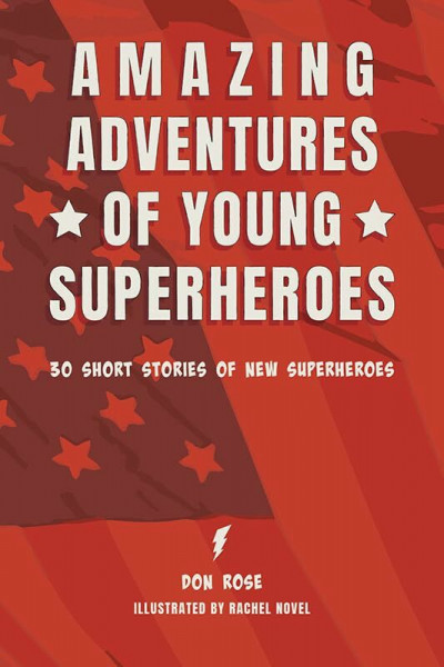 Amazing Adventures of Young Superheroes