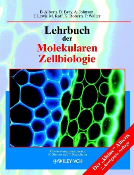 Lehrbuch der Molekularen Zellbiologie