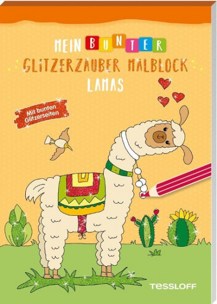 Mein bunter Glitzerzauber-Malblock. Lamas. Mit bunten Glitzerseiten