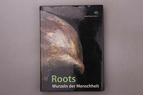 Roots: Wurzeln der Menschheit