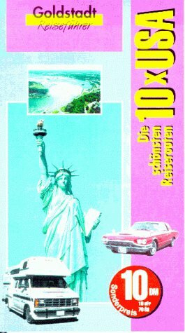 USA, Die 10 schönsten Reiserouten