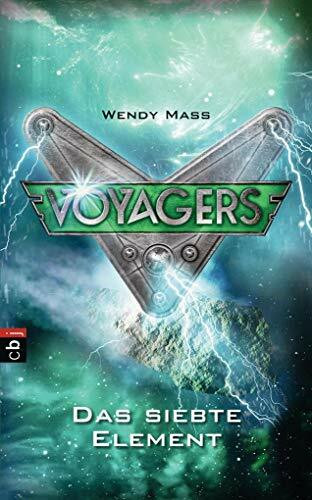 Voyagers - Das siebte Element (Die Voyagers-Reihe, Band 6)