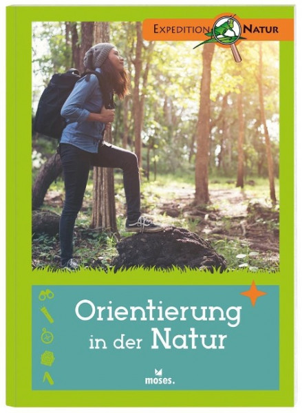 Orientierung in der Natur. Nature Scout