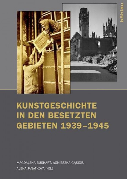 Kunstgeschichte in den besetzten Gebieten 1939-1945