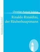 Rinaldo Rinaldini, der Räuberhauptmann