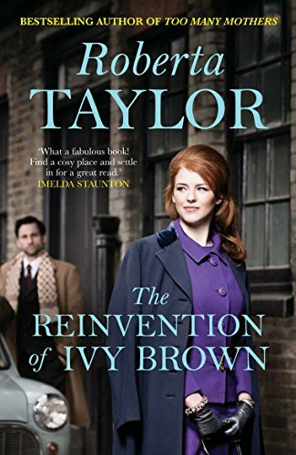 The Reinvention of Ivy Brown: A Novel